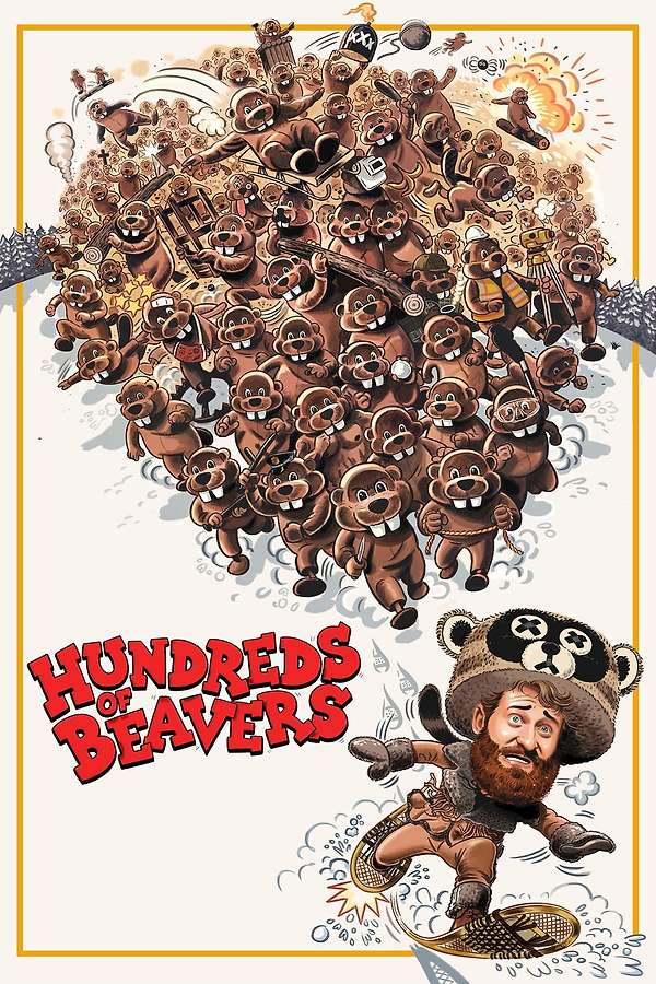 Hundreds of Beavers (2022) — Filmposter