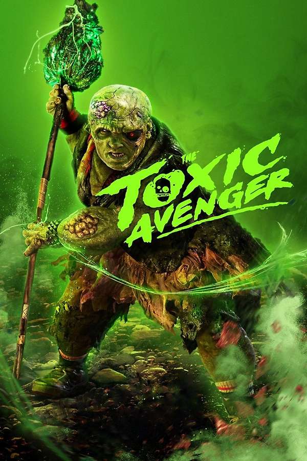 The Toxic Avenger (2023) — Filmposter